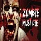 Download game Zombie must die for free and Poly path for Android phones and tablets .