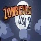 Download game Zombieville USA 2 for free and Nightmare: Malaria for Android phones and tablets .