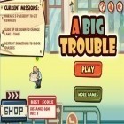 Download game A Big Trouble for free and Miriel's enchanted mystery for Android phones and tablets .