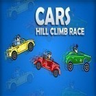 Download game Cars: Hill climb race for free and Afterloop for Android phones and tablets .