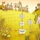 Download game Catch Duck for free and Infinite temple for Android phones and tablets .