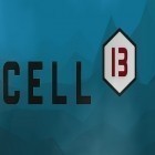 Download game Cell 13 pro for free and Croatoan for Android phones and tablets .