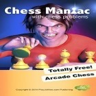 Download game Chess maniac for free and Ninja Chicken for Android phones and tablets .