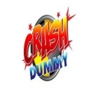 Download game Crash Dummy for free and Mage gauntlet for Android phones and tablets .