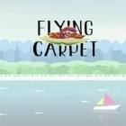 Download game Flying carpet: Baku for free and Beyond ynth for Android phones and tablets .
