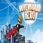 Download game Hoverboard Hero for free and Zombies are coming for Android phones and tablets .