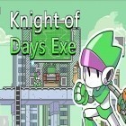 Download game Knight of days exe for free and 2048 Solitaire for Android phones and tablets .