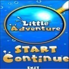 Download game Little Adventure for free and Cube ’n’ tube for Android phones and tablets .