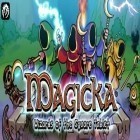 Download game Magicka for free and Andy Volcano: Tile Match Story for Android phones and tablets .