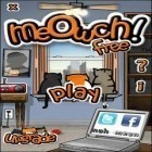 Download game Meowch for free and Police agent vs mafia driver for Android phones and tablets .