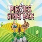 Download game Piggies Strike Back for free and WRC Shakedown Edition for Android phones and tablets .