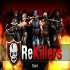 Download game ReKillers for free and The Castle for Android phones and tablets .