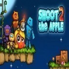 Download game Shoot the Apple 2 for free and Galaxy fleet: Alliance war for Android phones and tablets .
