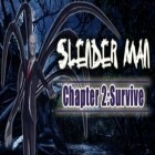 Download game Slender Man Chapter 2 Survive for free and FBI Paranormal Case for Android phones and tablets .