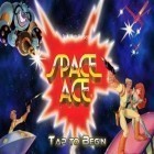 Download game Space Ace for free and Speed car escape 3D for Android phones and tablets .