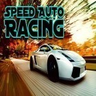 Download game Speed auto racing for free and Sir Dash a loot for Android phones and tablets .