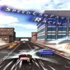 Download game Speed car: Fast racing for free and Bang bang! Jet pack for Android phones and tablets .
