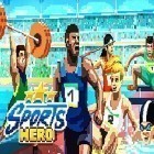 Download game Sports hero for free and Button jump for Android phones and tablets .