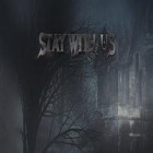 Download game Stay with us for free and Element4l for Android phones and tablets .