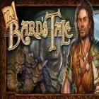 Download game The Bard's Tale for free and Pool Break for Android phones and tablets .