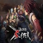 Download game Undead Slayer for free and The Moron Test for Android phones and tablets .
