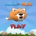 Download game Walt the Fox for free and Tuscany hotel for Android phones and tablets .