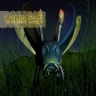 Download game Warrior bugs for free and Atomic+ for Android phones and tablets .