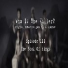 Download game Who Is The Killer. Episode III for free and Pencil and pastel: A paper world adventure for Android phones and tablets .