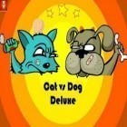 Download game Cat vs dog deluxe for free and Noel Run for Android phones and tablets .