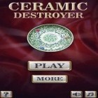 Download game Ceramic Destroyer for free and CrazyShuttle for Android phones and tablets .