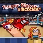 Download game Finger Slayer Boxer for free and Fast finger for Android phones and tablets .