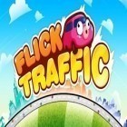 Download game Flick Traffic for free and Minecraft Pocket Edition v0.14.0.b5 for Android phones and tablets .