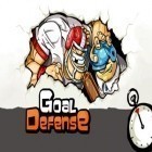 Download game Goal Defense for free and The mistery of the Crystal Portal for Android phones and tablets .