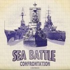 Download game Sea Battle Confrontation for free and Bubble сat: Rescue for Android phones and tablets .