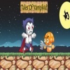 Download game Tales Of Vampikid for free and Idle Toy Claw Tycoon for Android phones and tablets .