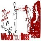 Download game Whack Your Boss for free and Slice the cheese for Android phones and tablets .