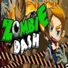 Download game Zombie Dash for free and A Moon For The Sky for Android phones and tablets .