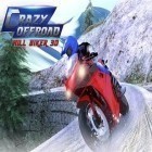Download game Crazy offroad hill biker 3D for free and Fatal staircase for Android phones and tablets .