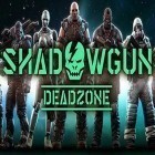 Download game ShadowGun DeadZone for free and Hex puzzle for Android phones and tablets .