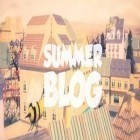Download game Summer Blog for free and Emma's adventure: California for Android phones and tablets .