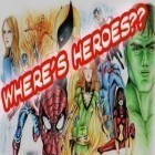 Download game Where's heroes?? for free and Soccer Kicks for Android phones and tablets .