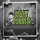 Download game Night Runner for free and Lost in mansion for Android phones and tablets .
