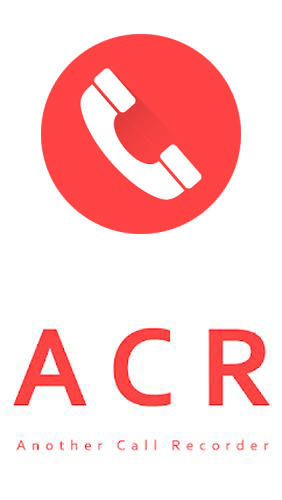 Download ACR: Call recorder - free Voice Recorder Android app for phones and tablets.