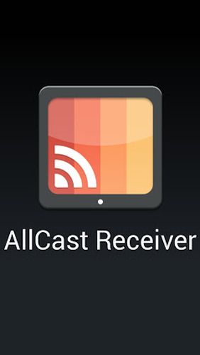 Download AllCast - free Audio & Video Android app for phones and tablets.