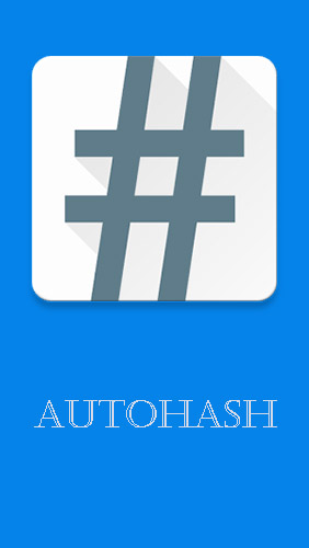 Download AutoHash - free Internet and Communication Android app for phones and tablets.