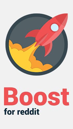 Download Boost for reddit - free Site apps Android app for phones and tablets.