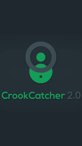 Download CrookCatcher - Anti theft - free Security Android app for phones and tablets.