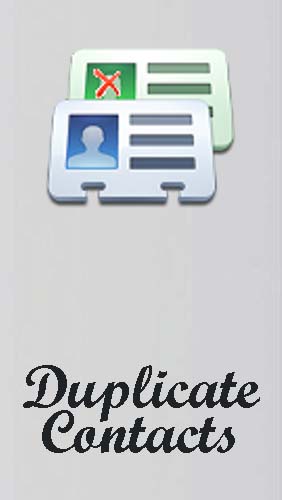 Download Duplicate contacts - free Other Android app for phones and tablets.