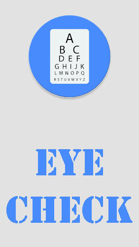 Download Eye check - Sight test - free Health Android app for phones and tablets.