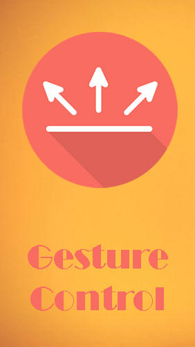 Gesture control - Next level navigation screenshot.